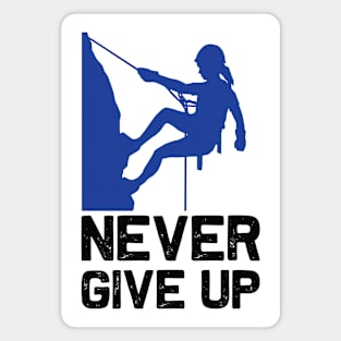 Never give up Magnet